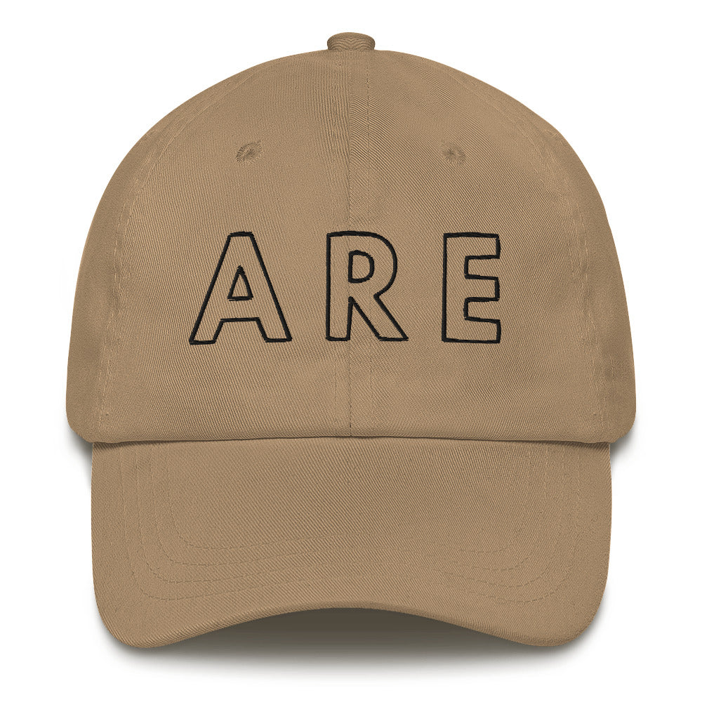 ARE Dad Hat