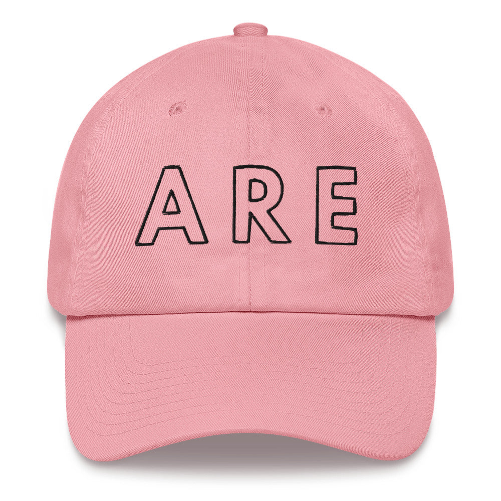 ARE Dad Hat